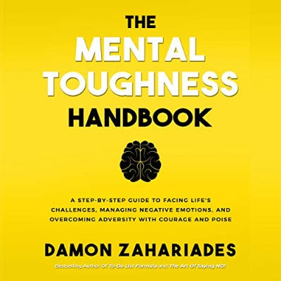 The Mental Toughness Handbook